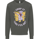 Chop It Like Its Hot Funny Chef Cook BBQ Kids Sweatshirt Jumper Storm Grey
