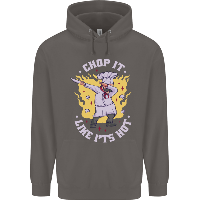 Chop It Like Its Hot Funny Chef Cook BBQ Mens 80% Cotton Hoodie Charcoal