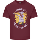 Chop It Like Its Hot Funny Chef Cook BBQ Mens Cotton T-Shirt Tee Top Maroon