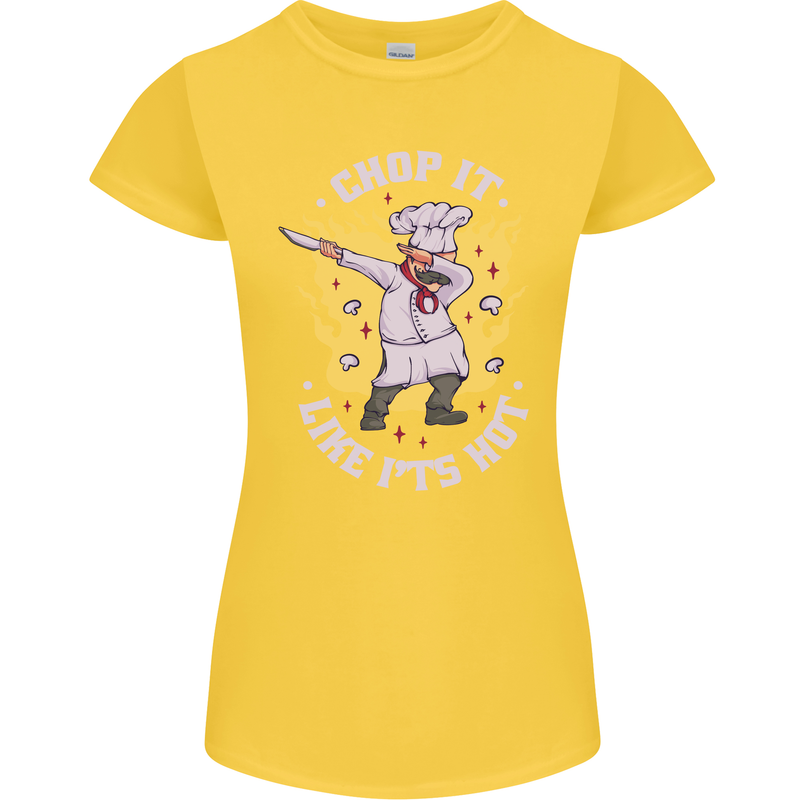 Chop It Like Its Hot Funny Chef Cook BBQ Womens Petite Cut T-Shirt Yellow