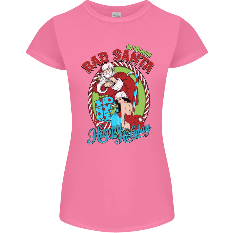 Christmas Bad Santa Funny Xmas Womens Petite Cut T-Shirt Azalea