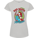 Christmas Bad Santa Funny Xmas Womens Petite Cut T-Shirt Sports Grey