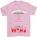 Christmas Better With Wine Funny Alcohol Mens T-Shirt Cotton Gildan Light Pink