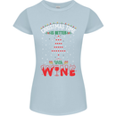 Christmas Better With Wine Funny Alcohol Womens Petite Cut T-Shirt Light Blue