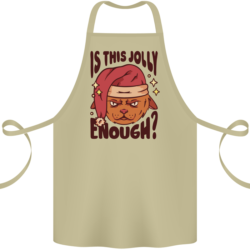 Christmas Cat Is This Jolly Enough Funny Cotton Apron 100% Organic Khaki
