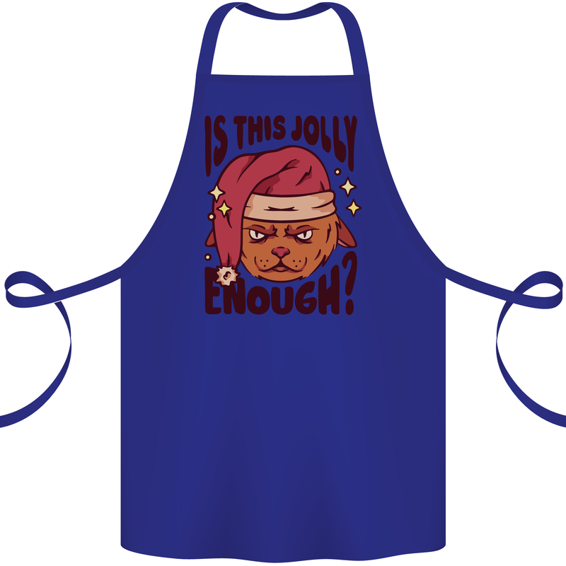 Christmas Cat Is This Jolly Enough Funny Cotton Apron 100% Organic Royal Blue