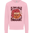 Christmas Cat Is This Jolly Enough Funny Kids Sweatshirt Jumper Light Pink