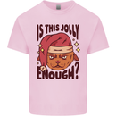 Christmas Cat Is This Jolly Enough Funny Kids T-Shirt Childrens Light Pink