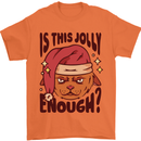 Christmas Cat Is This Jolly Enough Funny Mens T-Shirt 100% Cotton Orange