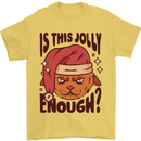 Christmas Cat Is This Jolly Enough Funny Mens T-Shirt 100% Cotton Yellow