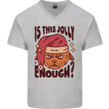 Christmas Cat Is This Jolly Enough Funny Mens V-Neck Cotton T-Shirt Sports Grey