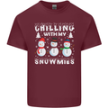 Christmas Chilling With My Snowmies Funny Mens Cotton T-Shirt Tee Top Maroon