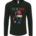 Christmas I'll Be Back SCI-FI Funny Xmas Mens Long Sleeve T-Shirt Black