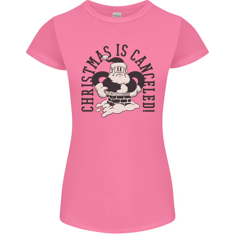 Christmas Is Cancelled Funny Bah Humbug Womens Petite Cut T-Shirt Azalea