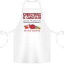 Christmas Is Cancelled Funny Santa Clause Cotton Apron 100% Organic White