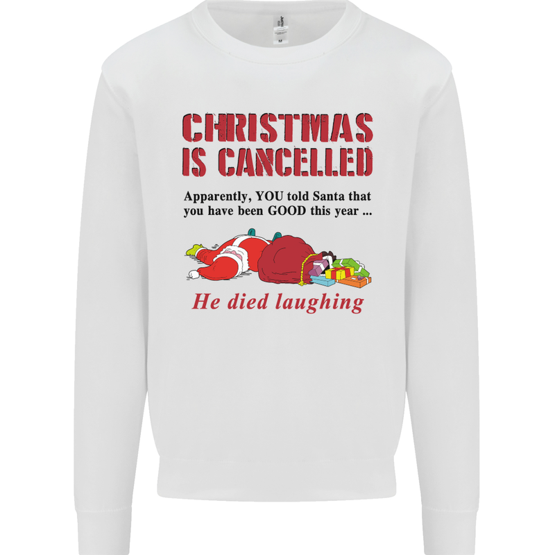 Christmas Is Cancelled Funny Santa Clause Kids Sweatshirt Jumper White