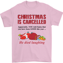 Christmas Is Cancelled Funny Santa Clause Mens T-Shirt Cotton Gildan Light Pink
