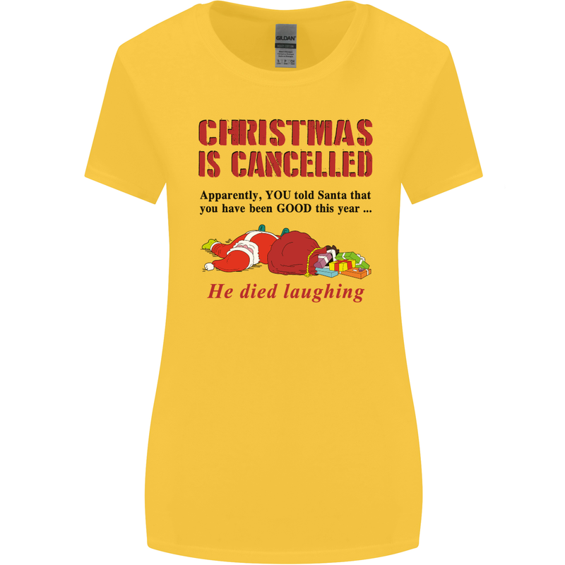 Christmas Is Cancelled Funny Santa Clause Womens Wider Cut T-Shirt Yellow