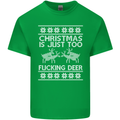 Christmas Is Just Too F#cking Deer Funny Mens Cotton T-Shirt Tee Top Irish Green