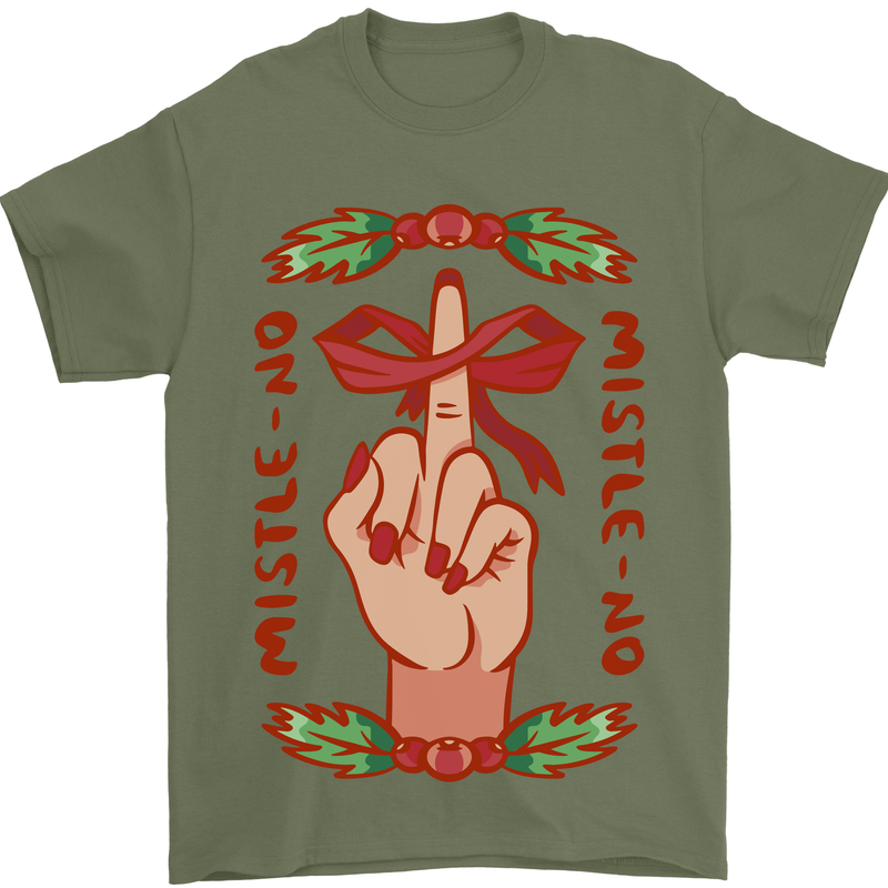 Christmas Mistle No Funny Bah Humbug Mens T-Shirt 100% Cotton Military Green
