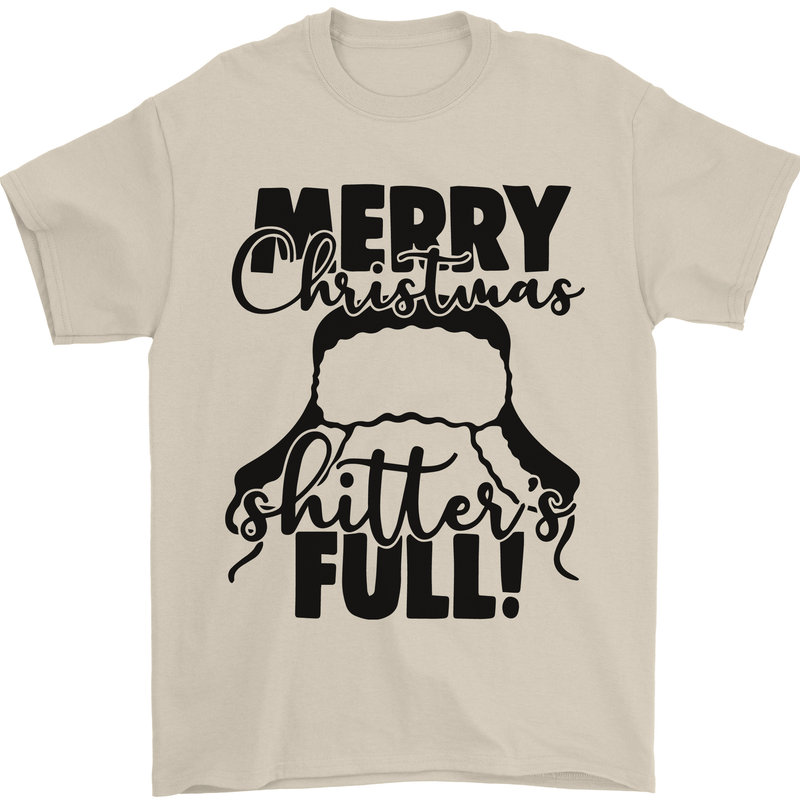 Christmas Movie Shitter's Full Funny Rude Mens T-Shirt Cotton Gildan Sand