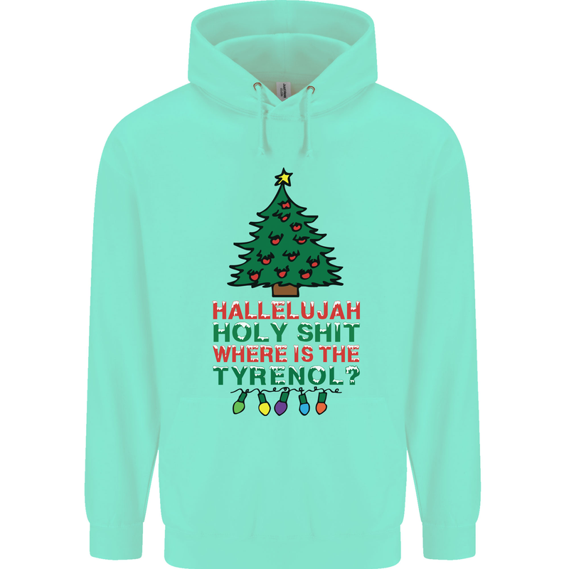 Christmas Movie Where's the Tyrenol? Mens 80% Cotton Hoodie Peppermint