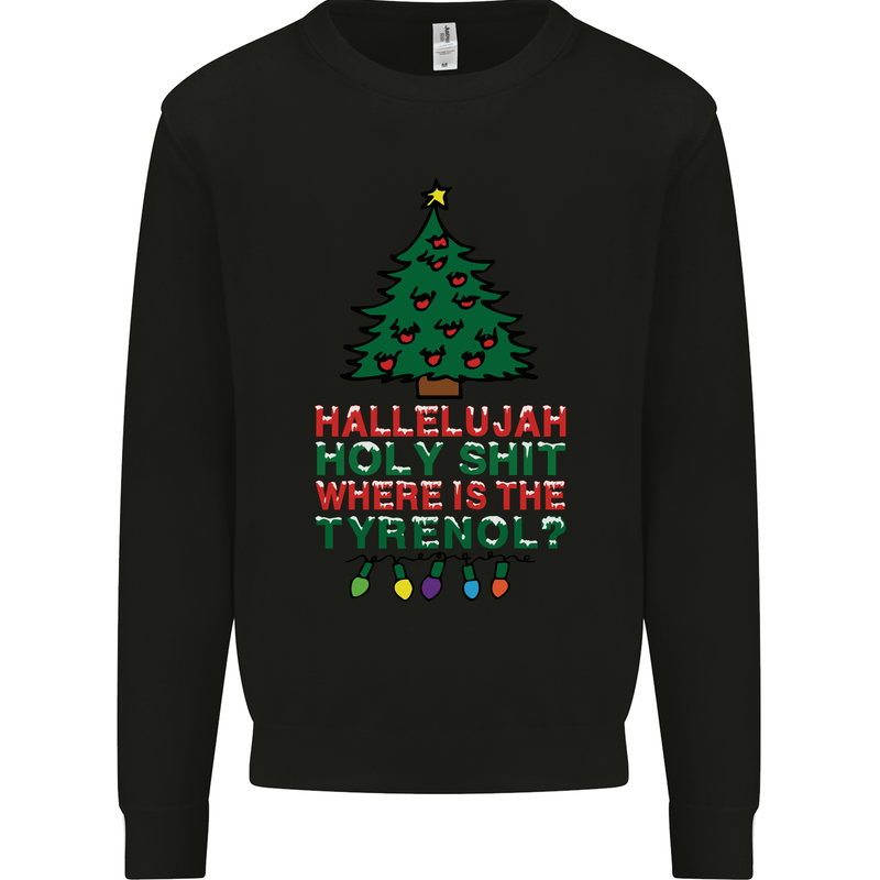 Christmas Movie Where's the Tyrenol? Mens Sweatshirt Jumper Black