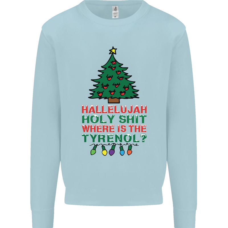 Christmas Movie Where's the Tyrenol? Mens Sweatshirt Jumper Light Blue