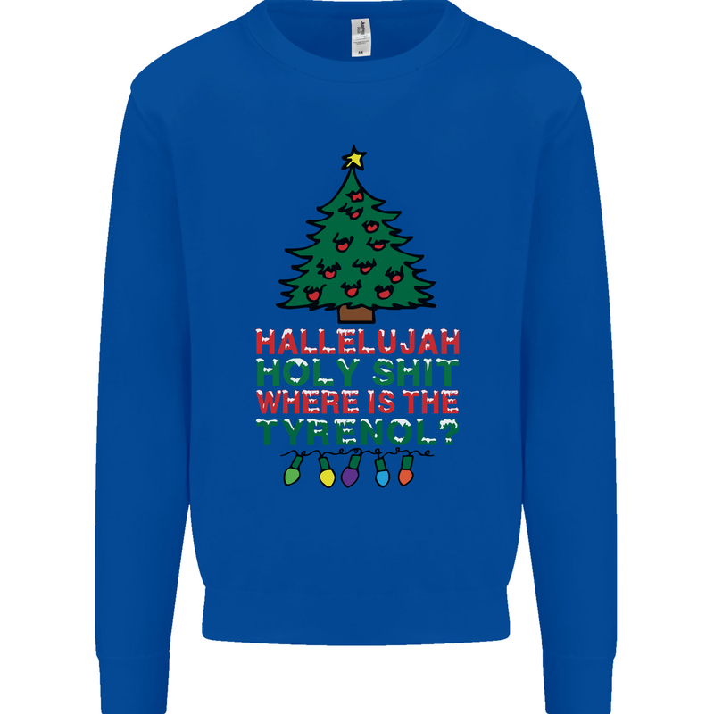 Christmas Movie Where's the Tyrenol? Mens Sweatshirt Jumper Royal Blue