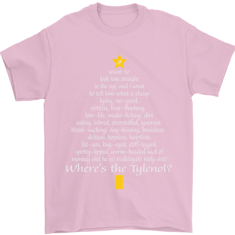 Christmas Movie Where's the Tyrenol? Mens T-Shirt Cotton Gildan Light Pink