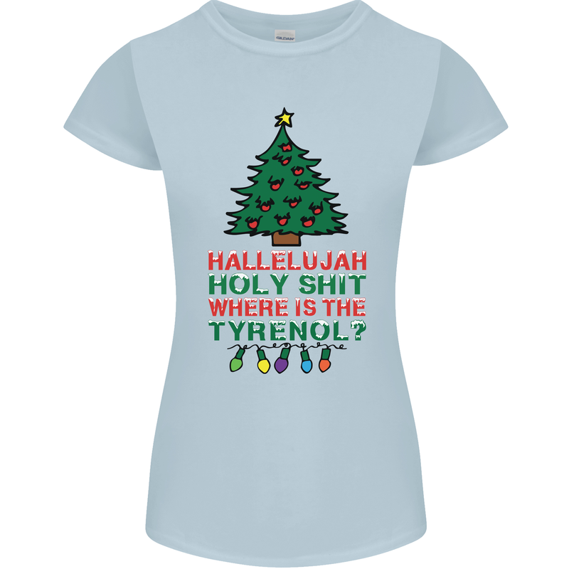 Christmas Movie Where's the Tyrenol? Womens Petite Cut T-Shirt Light Blue