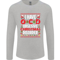 Christmas OCD Funny Xmas Mens Long Sleeve T-Shirt Sports Grey