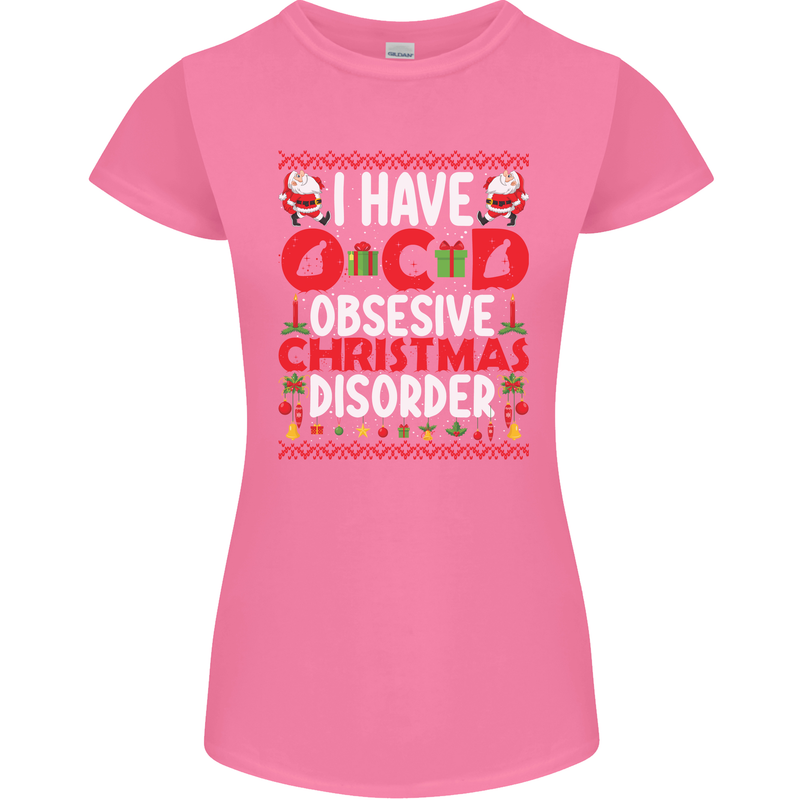 Christmas OCD Funny Xmas Womens Petite Cut T-Shirt Azalea