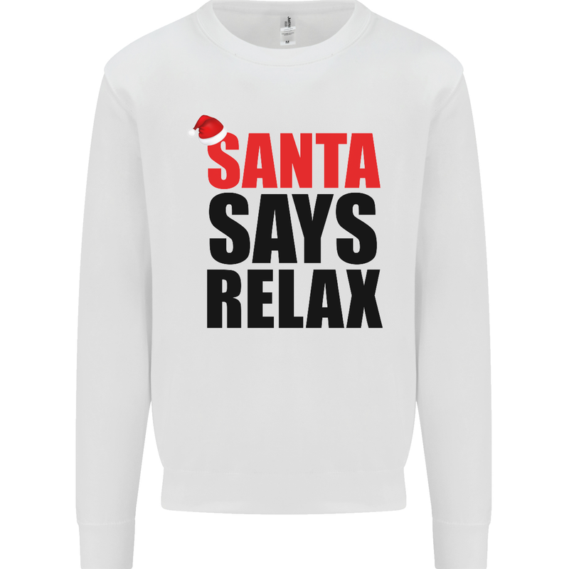 Christmas Santa Says Relax Funny Xmas Kids Sweatshirt Jumper White