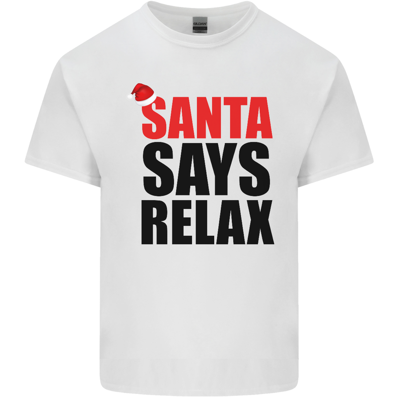Christmas Santa Says Relax Funny Xmas Mens Cotton T-Shirt Tee Top White