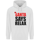 Christmas Santa Says Relax Funny Xmas Mens Hoodie White