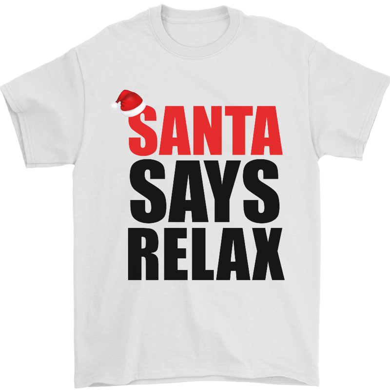 Christmas Santa Says Relax Funny Xmas Mens T-Shirt Cotton Gildan White