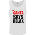 Christmas Santa Says Relax Funny Xmas Mens Vest Tank Top White