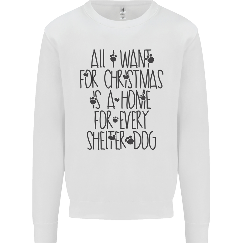 Christmas a Home for Every Shelter Dog Mens Sweatshirt Jumper White