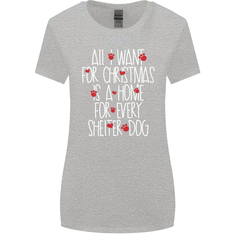 Christmas a Home for Every Shelter Dog Womens Wider Cut T-Shirt Sports Grey