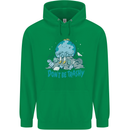 Climate Change Dont Be Trashy Environment Childrens Kids Hoodie Irish Green