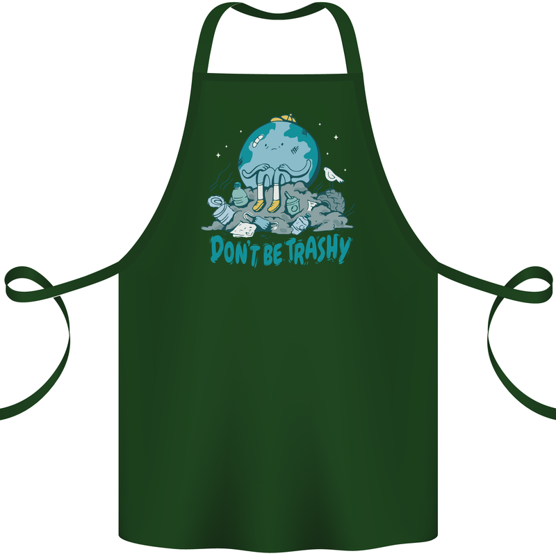 Climate Change Dont Be Trashy Environment Cotton Apron 100% Organic Forest Green