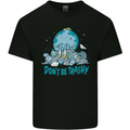 Climate Change Dont Be Trashy Environment Kids T-Shirt Childrens Black