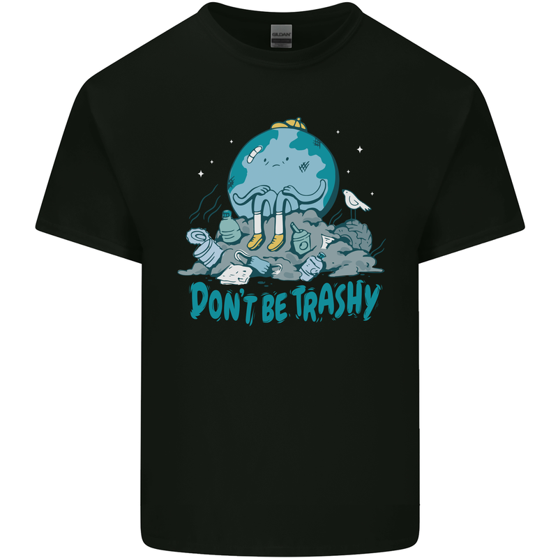 Climate Change Dont Be Trashy Environment Kids T-Shirt Childrens Black