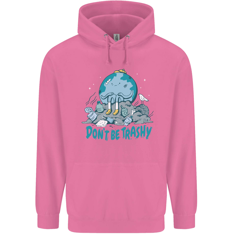 Climate Change Dont Be Trashy Environment Mens 80% Cotton Hoodie Azelea