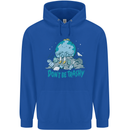 Climate Change Dont Be Trashy Environment Mens 80% Cotton Hoodie Royal Blue