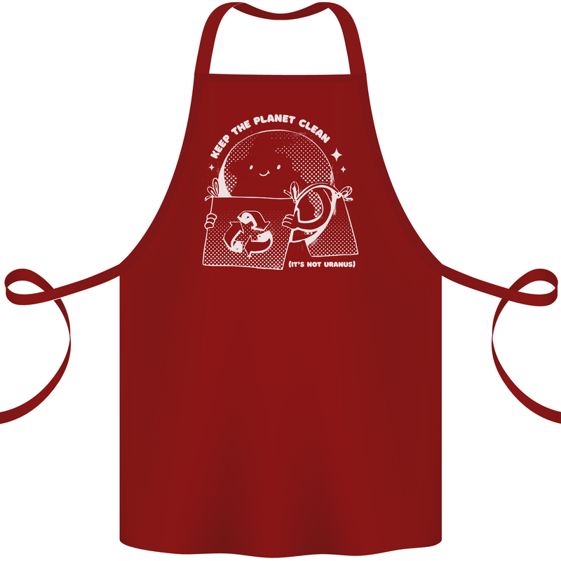 Climate Change Keep the Planet Clean Funny Cotton Apron 100% Organic Maroon