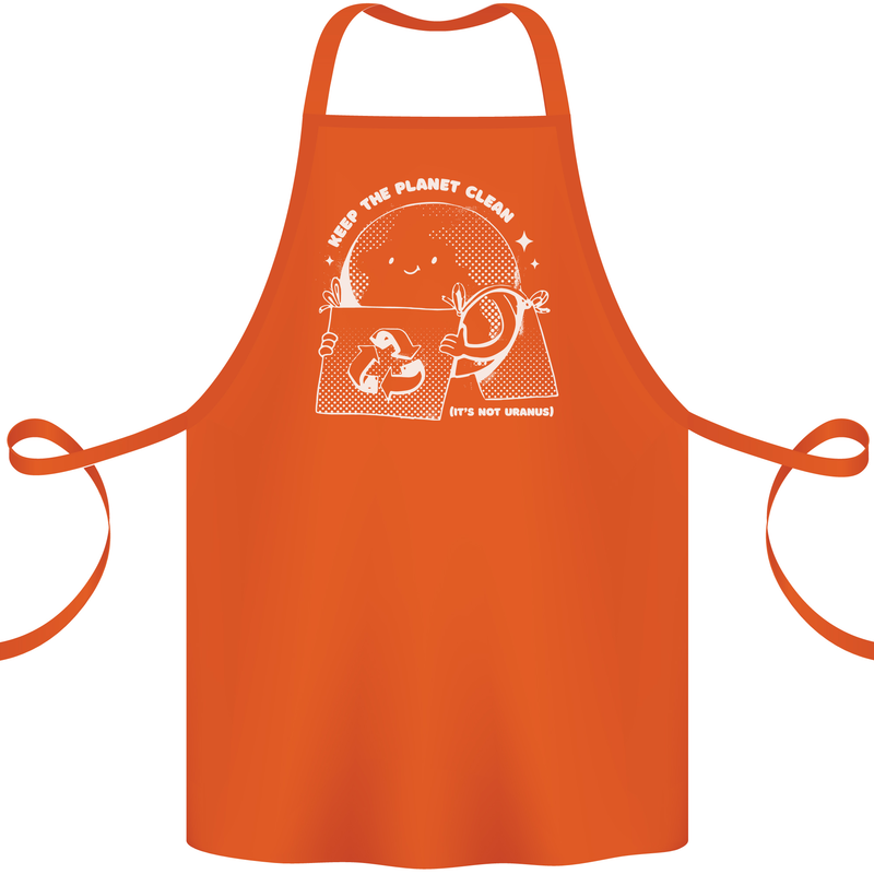Climate Change Keep the Planet Clean Funny Cotton Apron 100% Organic Orange