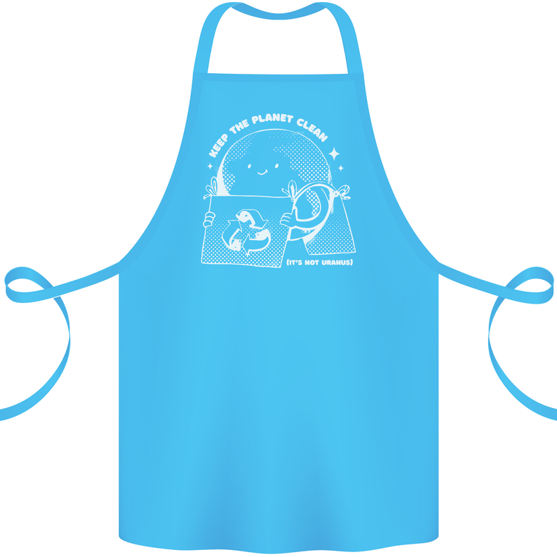 Climate Change Keep the Planet Clean Funny Cotton Apron 100% Organic Turquoise