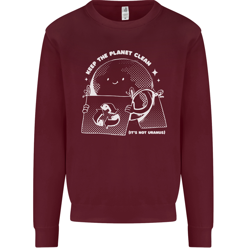 Climate Change Keep the Planet Clean Funny Mens Sweatshirt Jumper Maroon